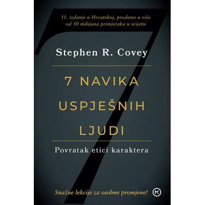 Sedam navika uspjesnih ljudi, Taschenbuch von Stephen R. Covey, KNIZHNIK Internationale, 978-953-14-1683-2