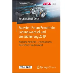 Experten-Forum Powertrain: Ladungswechsel und Emissionierung 2019, Fachbücher von Johannes Liebl