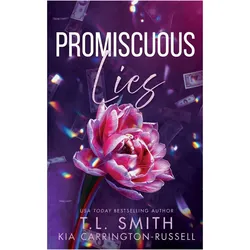 Promiscuous Lies, Belletristik von T. L. Smith, Kia Carrington-Russell