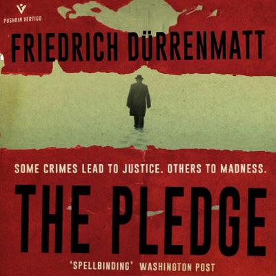 The Pledge - Friedrich Dürrenmatt, Audio, 9781782276432