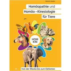 Homöopathie und Homöo - Kinesiologie für Tiere, Ratgeber von Heinrich Zeeden