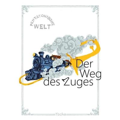 Der Weg des Zuges, Taschenbuch von Anatolii Pinchuk (Tocha), Epubli, 978-3-7502-4556-3