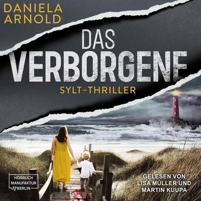 Das Verborgene - Daniela Arnold, Audio, 4066004586458