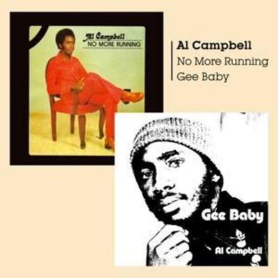 Gee Baby/No More Running - Al Campbell, CD