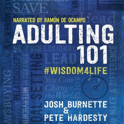 Adulting 101 Book 1 - Josh Burnette,Pete Hardesty, Audio, 9781424558704
