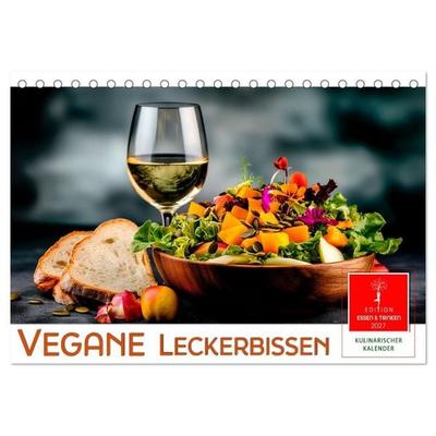 Vegane Leckerbissen (Tischkalender 2027 DIN A5 quer), CALVENDO Monatskalender