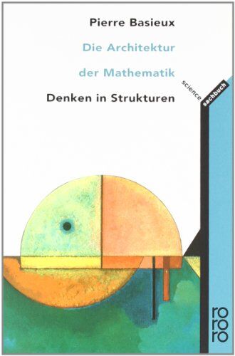 Pierre Basieux - Die Architektur der Mathematik: Denken in Strukturen - Preis vom 06.10.2026 07:26:00 h