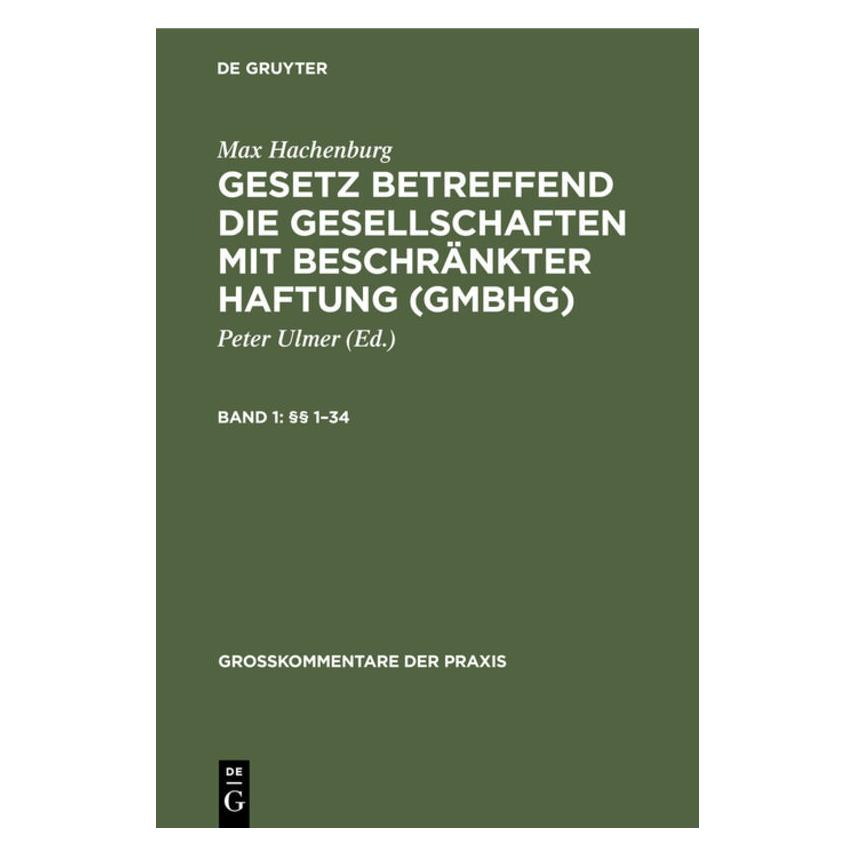 De Gruyter Hachenburg:Max Hachenburg: Gesetz betre (Deutsch, Hardcover, Fritz Bing, Max Hachenburg) (67766692)