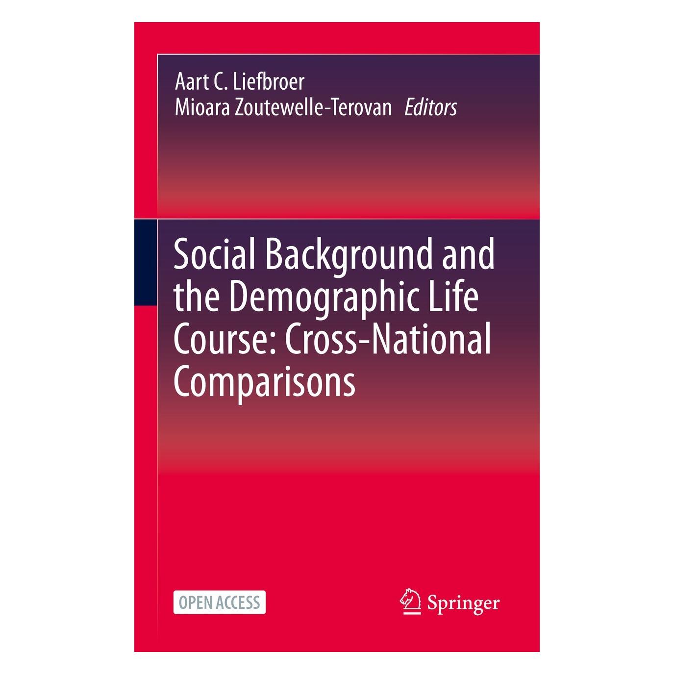 Springer Social Background and the Demographic Life Course: Cross-National Comparisons (Englisch, Hardcover, Aart C. Liefbroer, Mioara Zoutewelle-Terovan) (9783030673444)