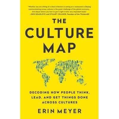 The Culture Map, Taschenbuch von Erin Meyer, Hachette Book Group USA, 978-1-61039-276-1