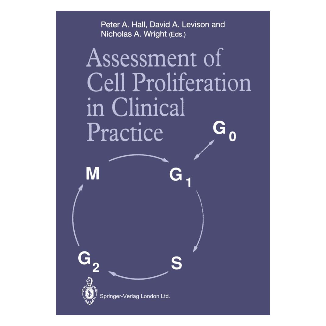 Springer Assessment of Cell Proliferation in Clinical Practice (Englisch, Softcover, David A. Levison, Nicholas A. Wright, Peter A. Hall) (55533850)