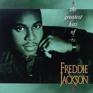 Freddie Jackson - The Greatest Hits of Freddie Jackson - Preis vom 27.09.2026 03:53:48 h