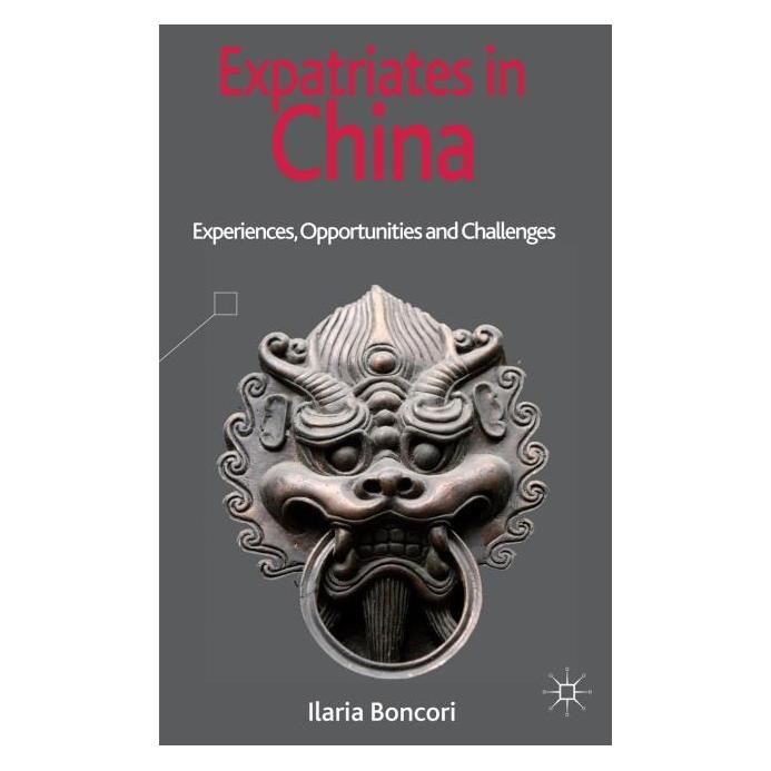 Palgrave Macmillan Uk Boncori:Expatriates in China (Englisch, Hardcover, I. Boncori) (63325234)