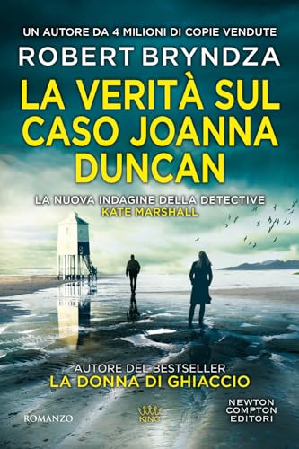 Robert Bryndza - La verità sul caso Joanna Duncan (King) - Preis vom 19.10.2026 19:33:35 h