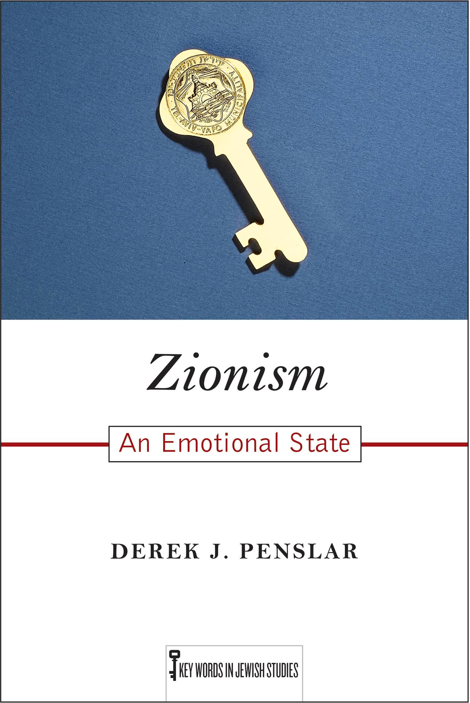 Zionism: An Emotional State (Key Words in Jewish Studies) - Preis vom 10.10.2026 11:48:34 h