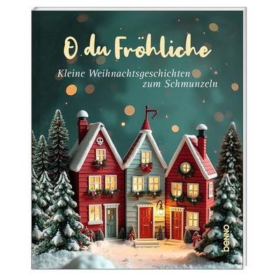 O du fröhliche, Geheftet von , St. Benno, 978-3-7462-7067-8