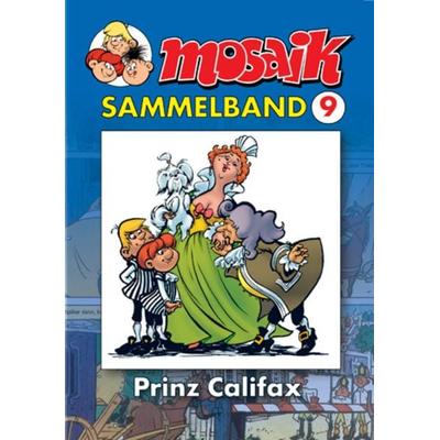 MOSAIK Sammelband 009 Softcover, Taschenbuch von Mosaik Team, MOSAIK Steinchen f. Steinchen, 978-3-932667-69-5
