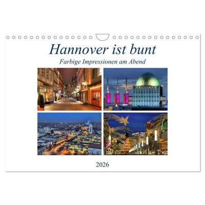 Hannover ist bunt (Wandkalender 2026 DIN A4 quer), CALVENDO Monatskalender