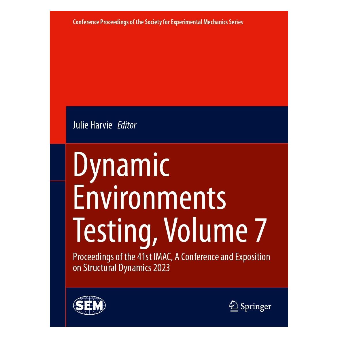 Springer Dynamic Environments Testing, Volume 7 (Englisch, Hardcover, Julie Harvie) (9783031349294)