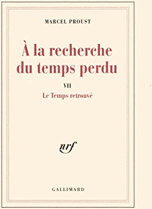 Marcel Proust - A la recherche du temps perdu. Vol. 7. Le Temps retrouvé - Preis vom 18.10.2026 19:22:15 h