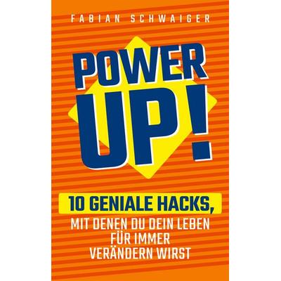 Power up, Taschenbuch von Fabian Schwaiger, BoD – Books on Demand, 978-3-7519-3246-2