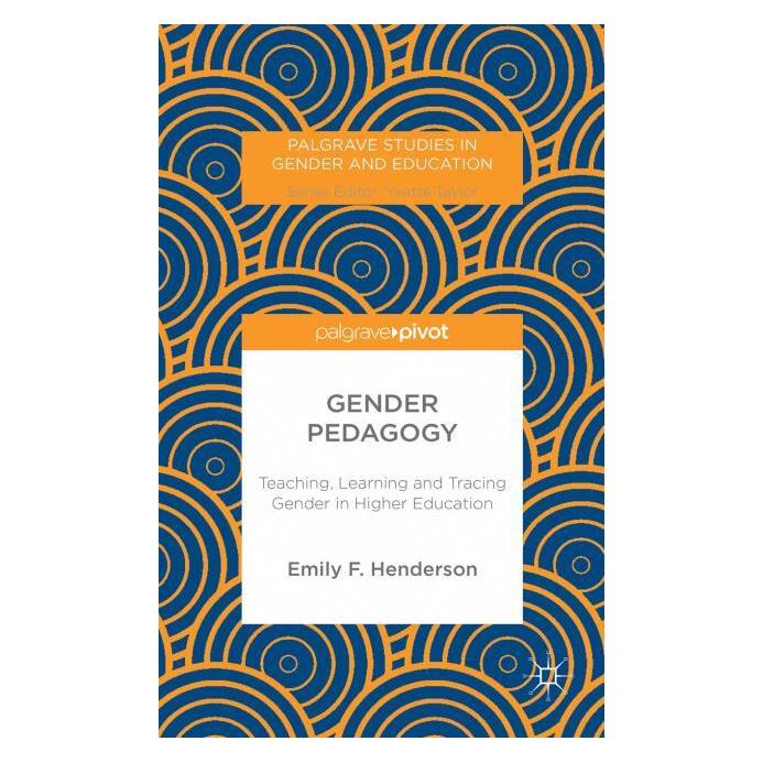Palgrave Macmillan Uk Henderson:Gender Pedagogy (Englisch, E. Henderson) (63310045)
