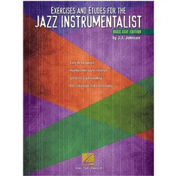 Exercises and Etudes for the Jazz Instrumentalist: Bass Clef Edition, Sachbücher von J. J. Johnson