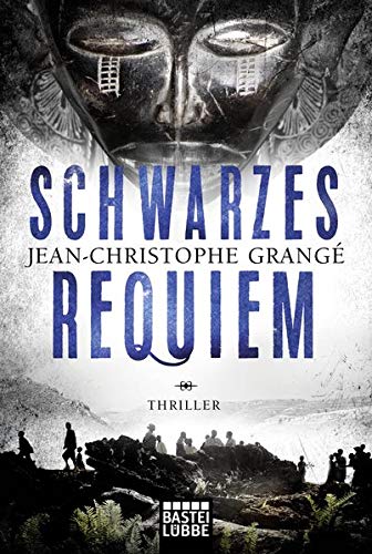 Jean-Christophe Grangé - Schwarzes Requiem: Thriller - Preis vom 06.10.2026 07:26:00 h