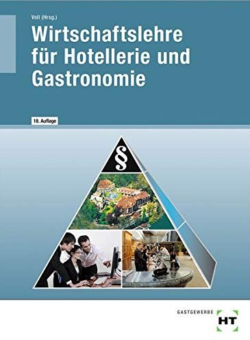 Harald Prof. Dr. Dettmer - Wirtschaftslehre für Hotellerie und Gastronomie - Preis vom 30.09.2026 22:30:23 h