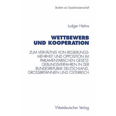 Wettbewerb und Kooperation, Taschenbuch von Ludger Helms, VS Verlag für Sozialwissenschaften, 978-3-531-13053-8