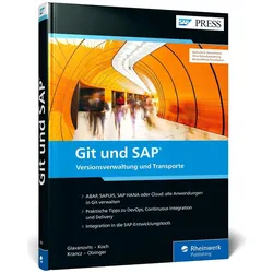 Git und SAP, Fachbücher von Martin Koch, Daniel Krancz, Rene Glavanovits, Maximilian Olzinger