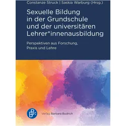 Sexuelle Bildung in der Grundschule und der universitren Lehrer*innenausbildung, Schulbücher von Saskia Warburg, Constanze Struck
