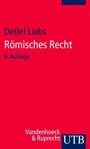 Detlef Liebs - Römisches Recht - Preis vom 14.10.2026 23:07:16 h