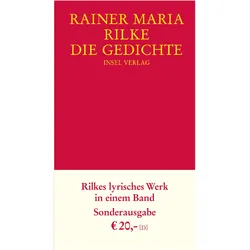 Die Gedichte, Belletristik von Rainer Maria Rilke