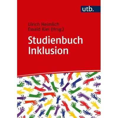 Studienbuch Inklusion, Taschenbuch von , Utb GmbH, 978-3-8252-5248-9