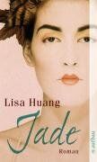 Lisa Huang - Jade: Roman - Preis vom 01.10.2026 17:08:56 h