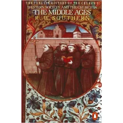 Western Society and the Church in the Middle Ages, Sachbücher von R. Southern, R. W. Southern