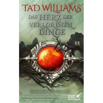 Das Herz der verlorenen Dinge, Taschenbuch von Tad Williams, Klett Cotta, 978-3-608-96399-1