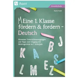 Eine 1. Klasse fördern und fordern - Deutsch, Schulbücher von Karin Kobl