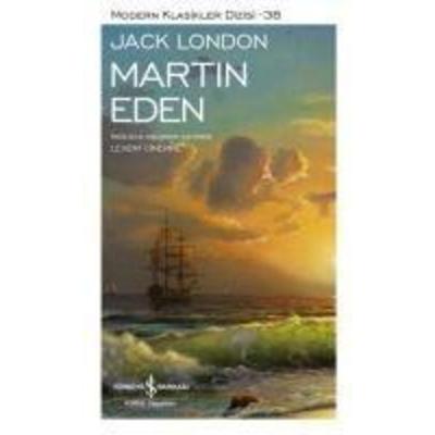 Martin Eden (Türkce / Turkish / Türkisch), Taschenbuch von Jack London, Türkiye Is Bankasi Kültür