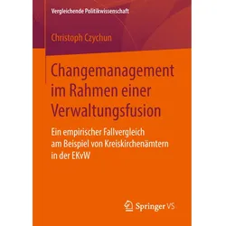 Changemanagement im Rahmen einer Verwaltungsfusion, Fachbücher von Christoph Czychun