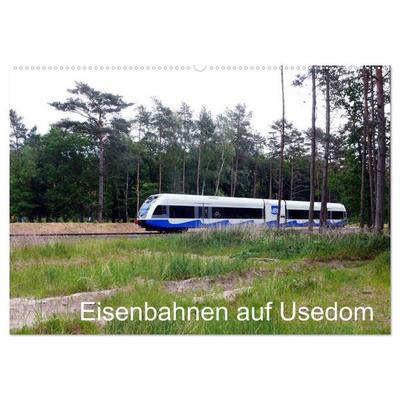 Eisenbahnen auf Usedom (Wandkalender 2027 DIN A2 quer), CALVENDO Monatskalender