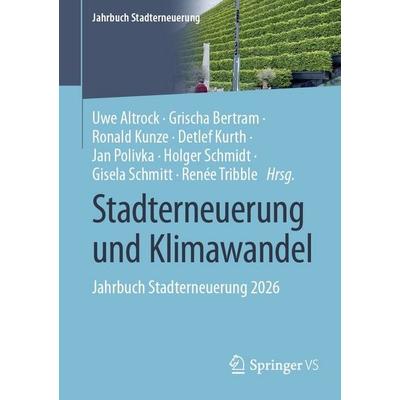 Stadterneuerung und Klimawandel, Taschenbuch von Gisela Schmitt, Springer Fachmedien Wiesbaden GmbH, 978-3-658-49472-8