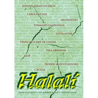 Halali 1, Taschenbuch von Moritz Pirol, "Orpheus und Söhne" Verlag, 978-3-938647-17-2