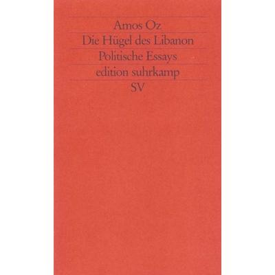 Die Hügel des Libanon, Taschenbuch von Amos Oz, Suhrkamp, 978-3-518-11876-4
