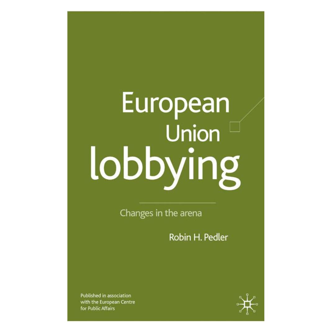 Springer European Union Lobbying (Englisch, Softcover, R. Pedler) (55822761)