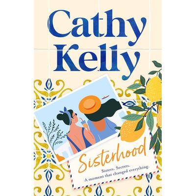 Kelly, C: Sisterhood, Taschenbuch von Cathy Kelly, HarperCollins