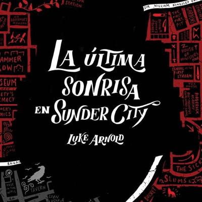 La última sonrisa en Sunder City - Luke Arnold, Audio, 9789152150528