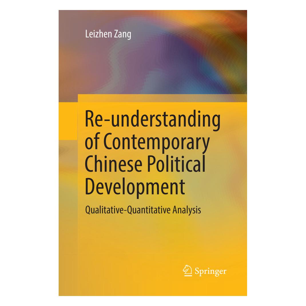 Springer Re-understanding of Contemporary Chinese Political Development (Englisch, Softcover, Leizhen Zang) (56114320)