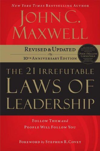 Maxwell, John C. - The 21 Irrefutable Laws of Leadership: Follow Them and People Will Follow You - Preis vom 09.10.2026 07:28:09 h